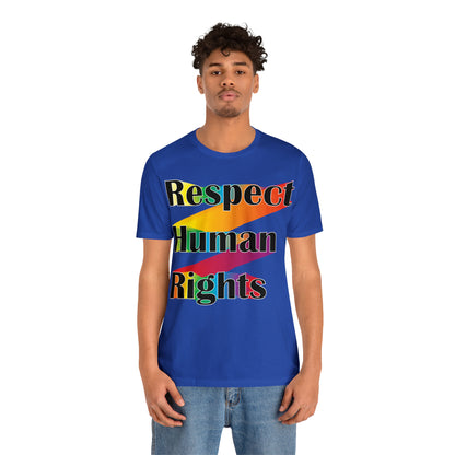 Respect Human Rights T-Shirt