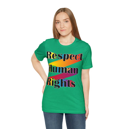 Respect Human Rights T-Shirt