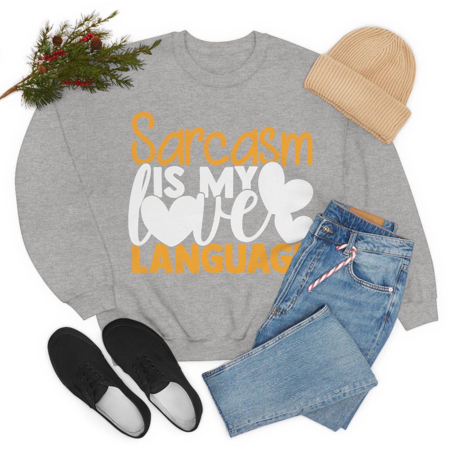 Sarcasm Is My Love Language Crewneck Sweatshirt