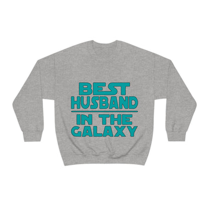 Best Husband in the galaxy Crewneck Sweatshirt