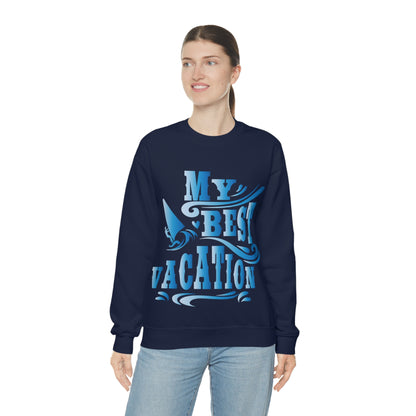 My best vacation Crewneck Sweatshirt