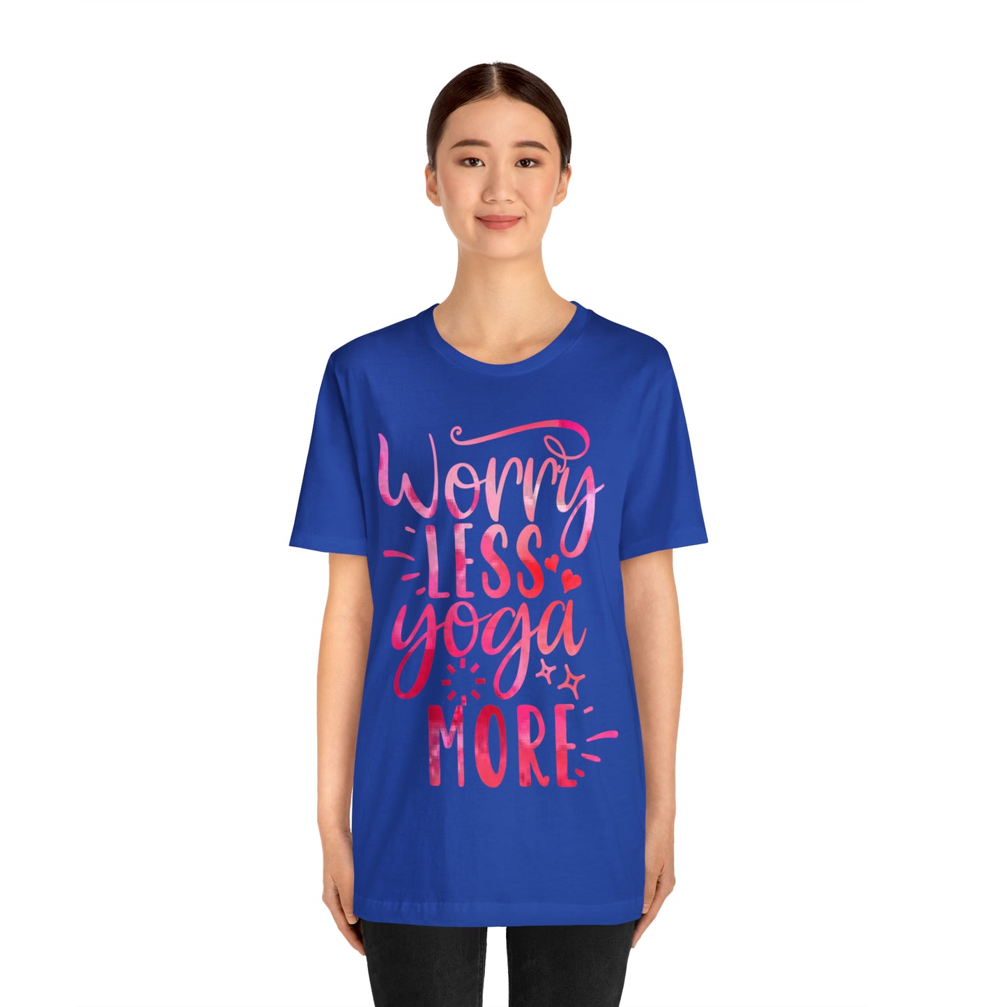 Worry Less Yoga More T-Shirt