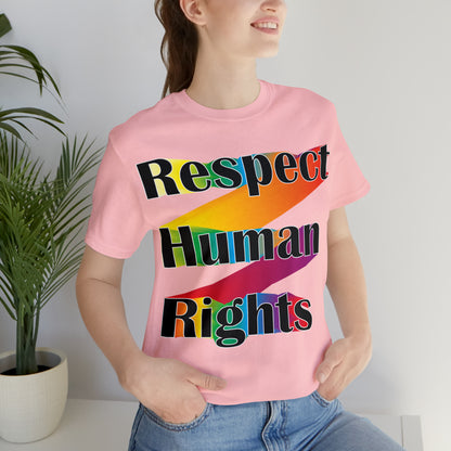 Respect Human Rights T-Shirt