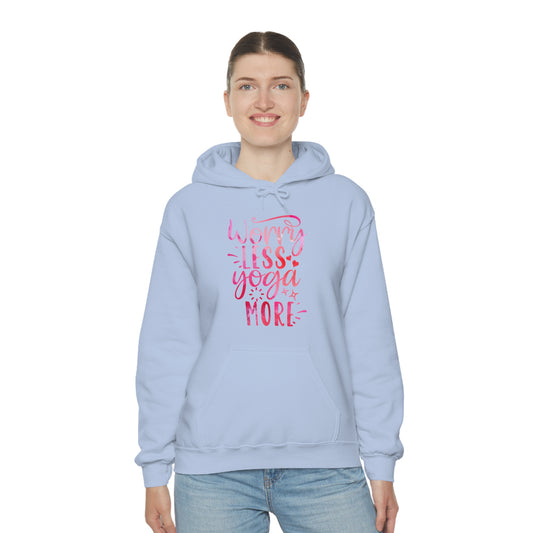 Worry Less Yoga More Hoodie