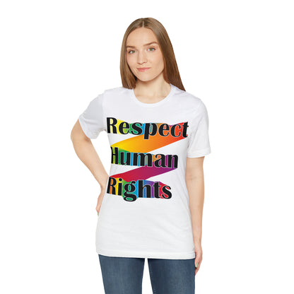 Respect Human Rights T-Shirt