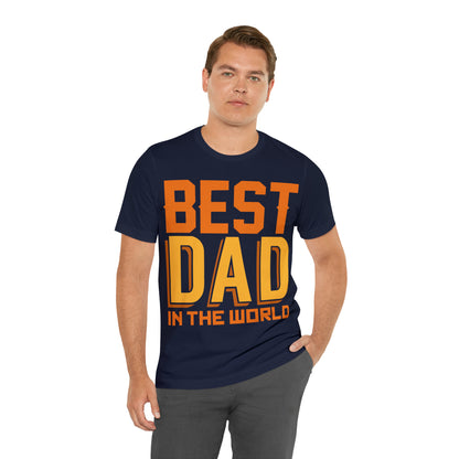 Best Dad in the world T-Shirt