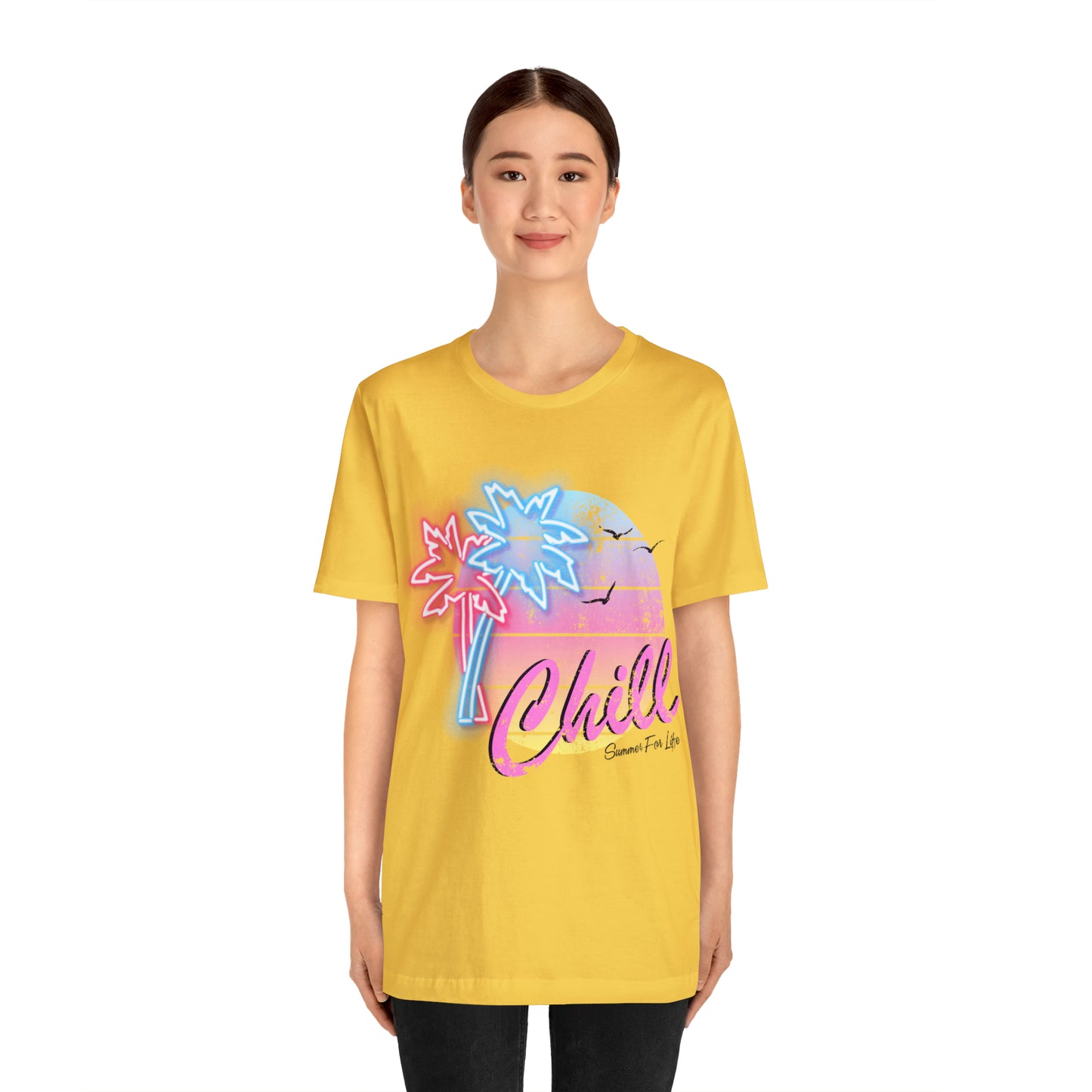 Chill Summer For Life T-Shirt