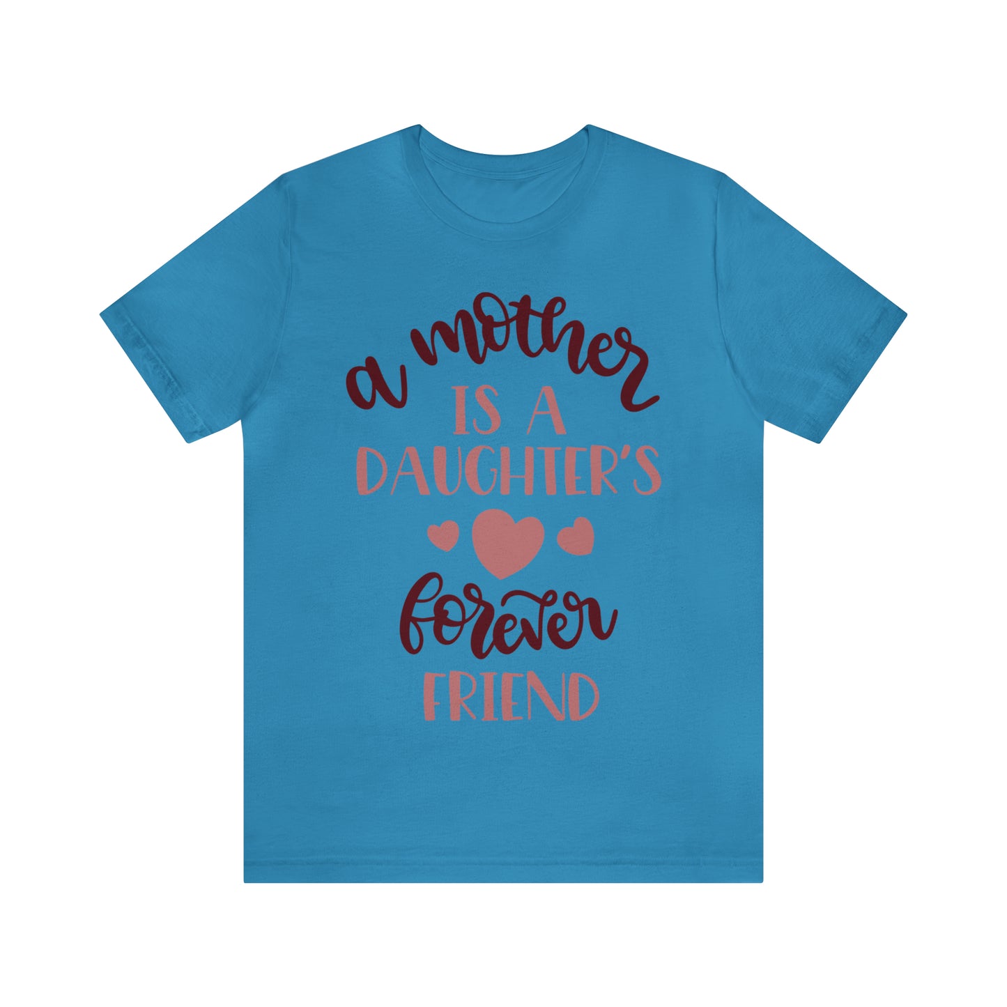 A Mother is a Daughters best friend T-Shirt