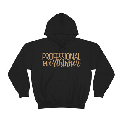 Professional Overthinker Hoodie