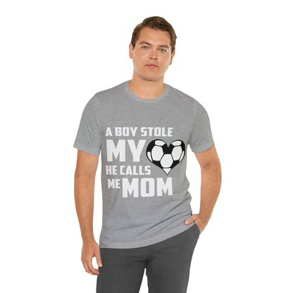 A boy stole my heart he calls me Mom T-Shirt