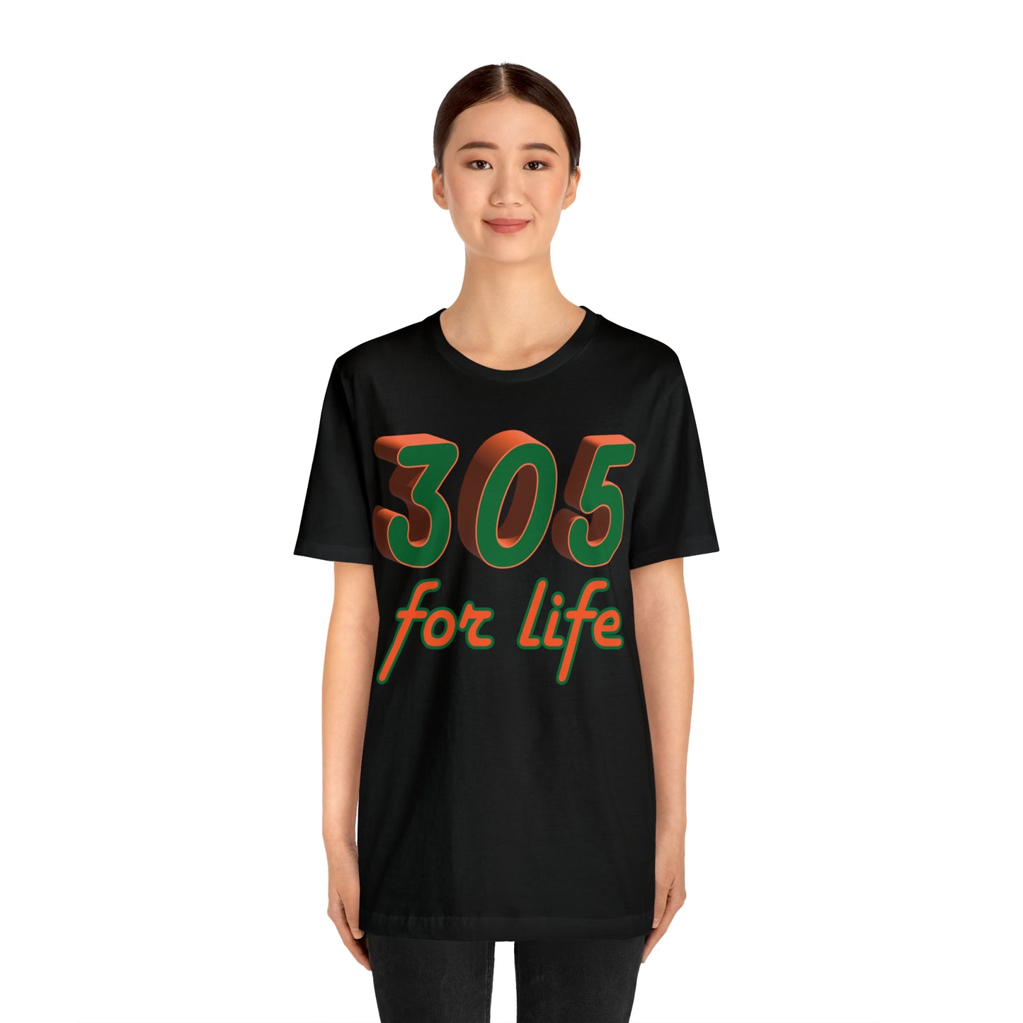 305 for life T-Shirt