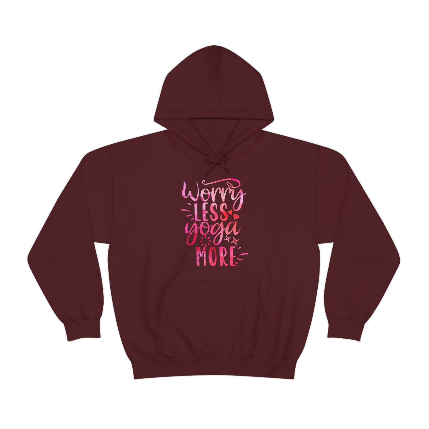 Worry Less Yoga More Hoodie