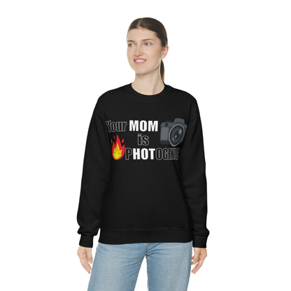 Your Mom is pHOTogenic Hot Crewneck Sweatshirt