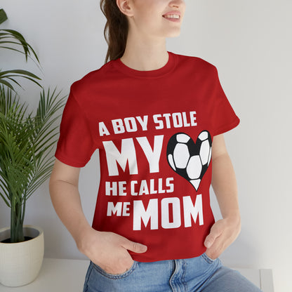 A boy stole my heart he calls me Mom T-Shirt