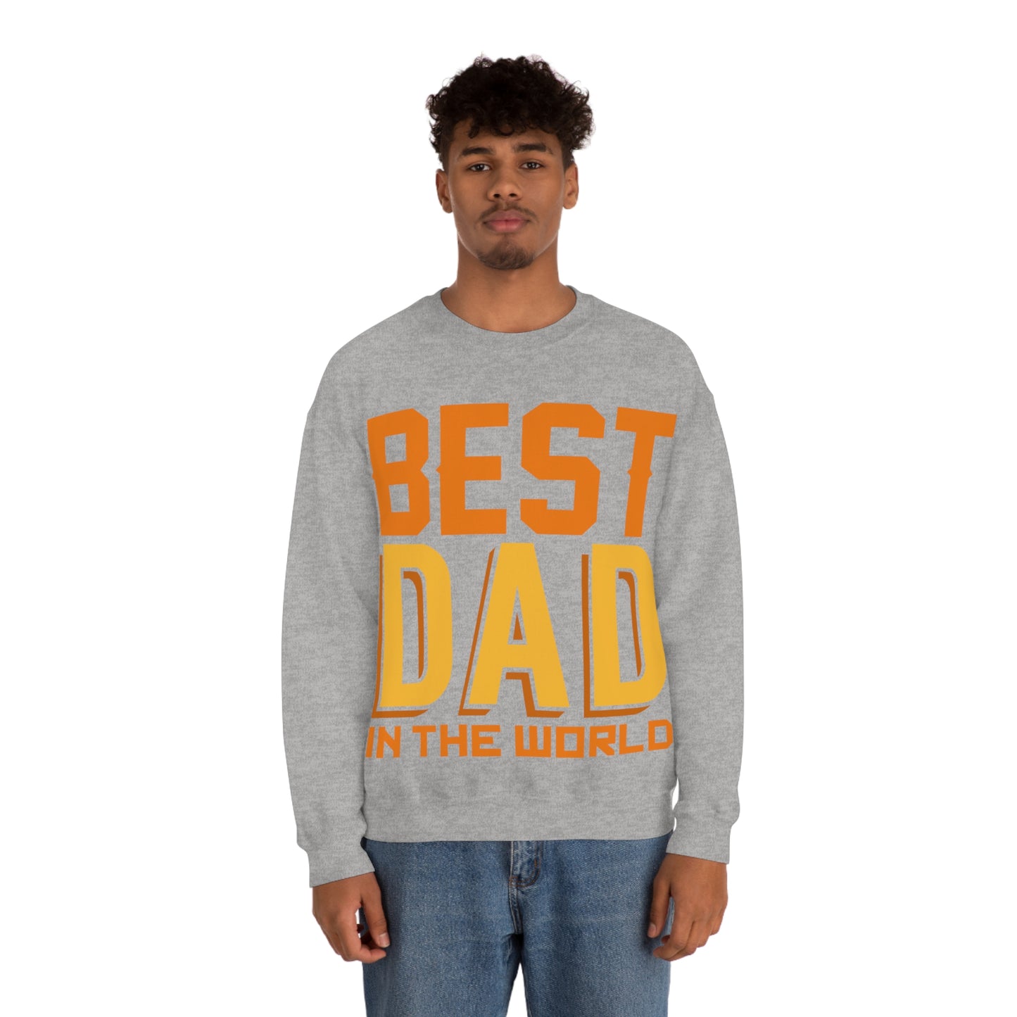 Best Dad in the world Crewneck Sweatshirt