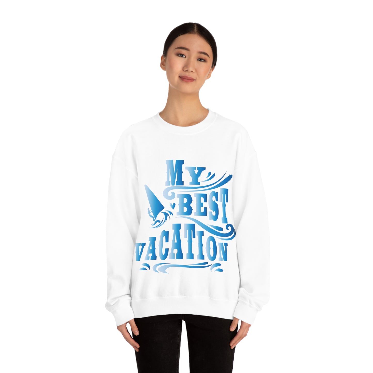 My best vacation Crewneck Sweatshirt