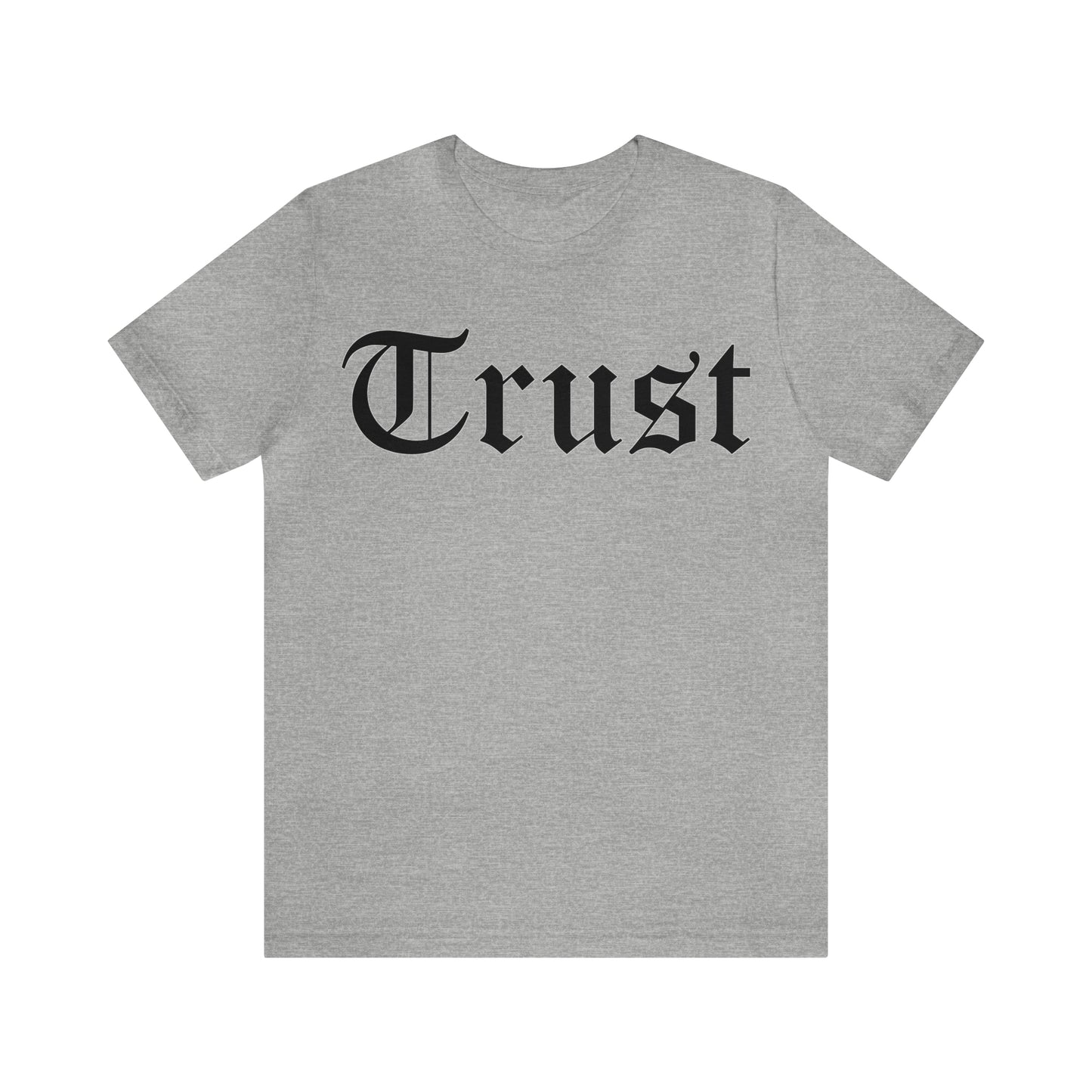 Trust T-Shirt