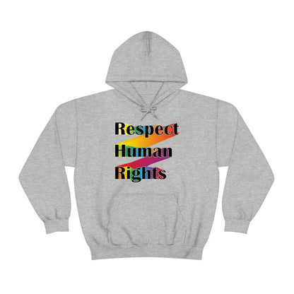 Respect Human Rights Hoodie