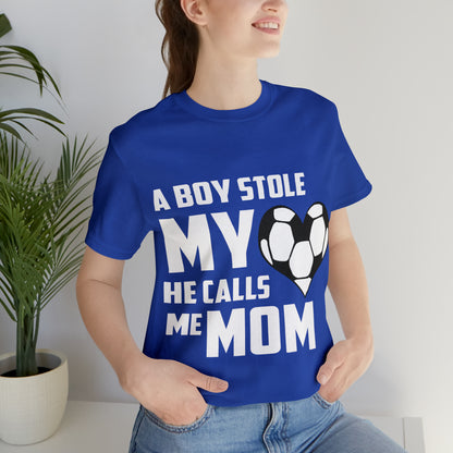 A boy stole my heart he calls me Mom T-Shirt