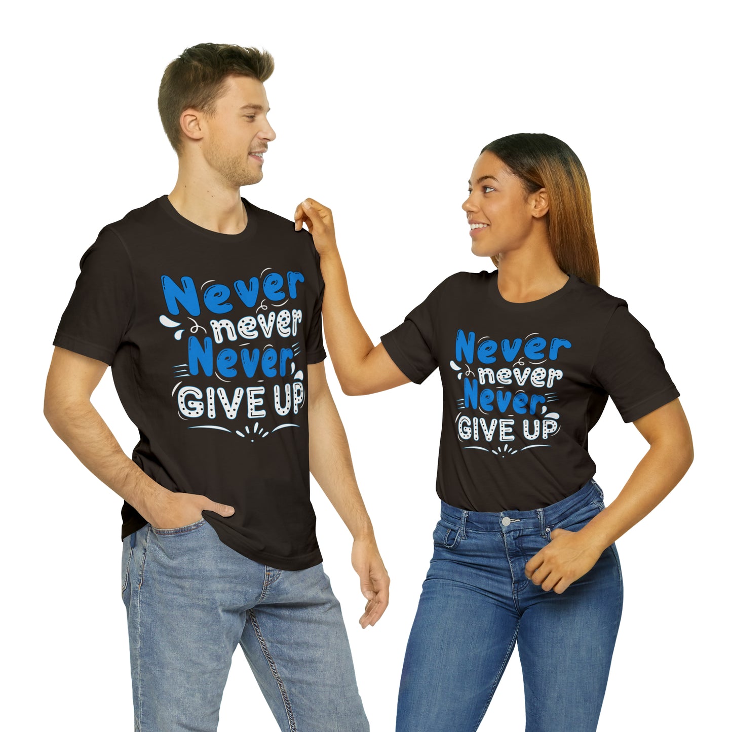 Never Give Up T-Shirt