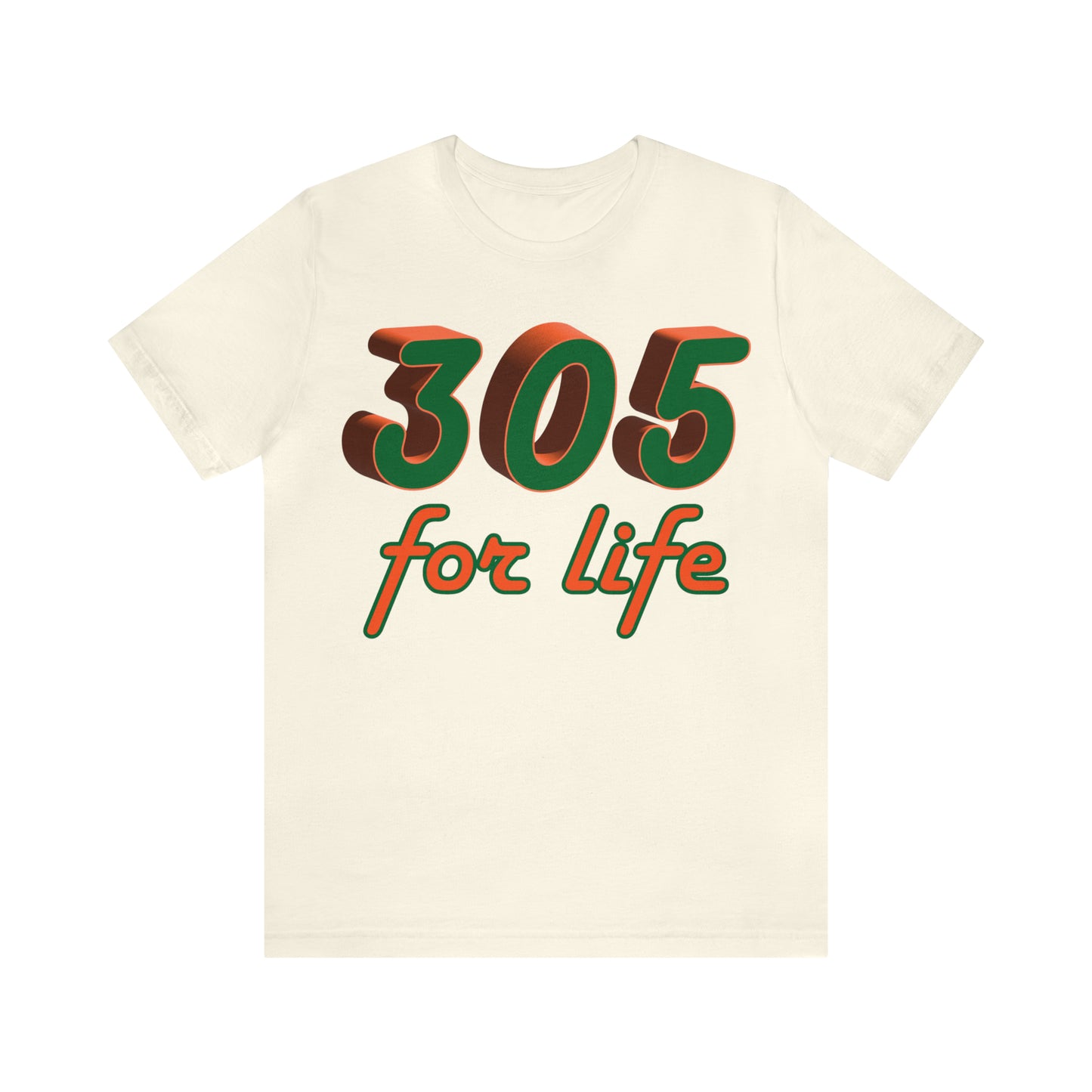 305 for life T-Shirt