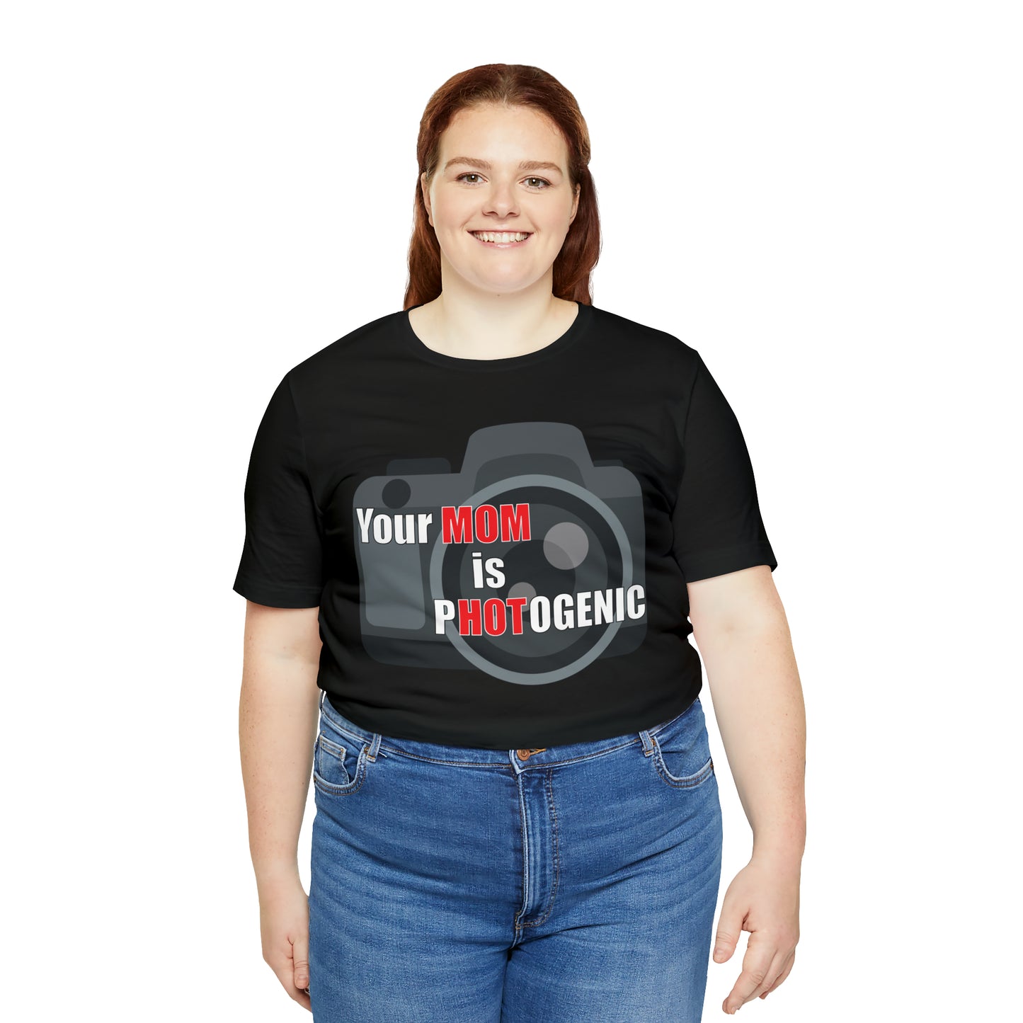 Your Mom is pHOTogenic Camera T-Shirt