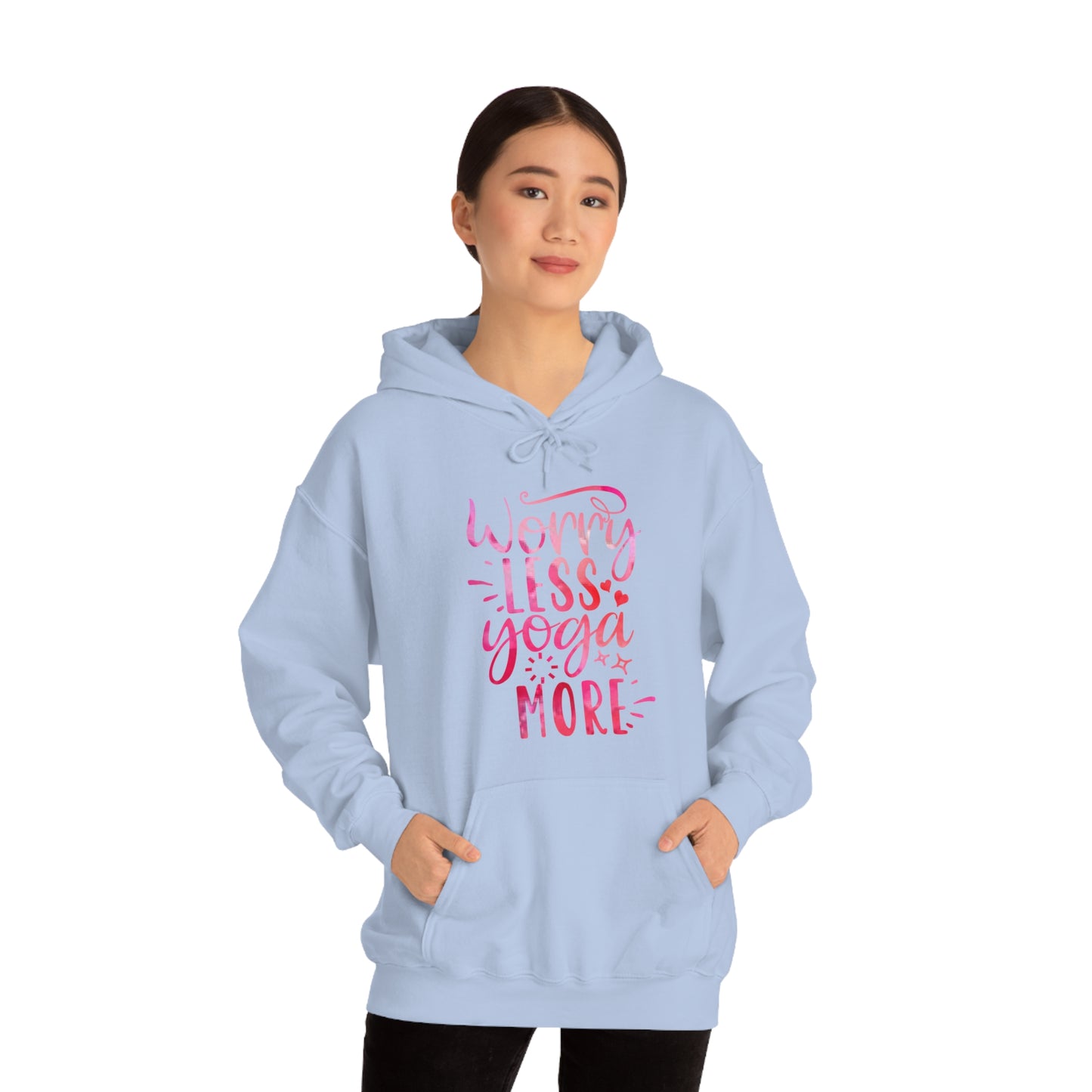 Worry Less Yoga More Hoodie