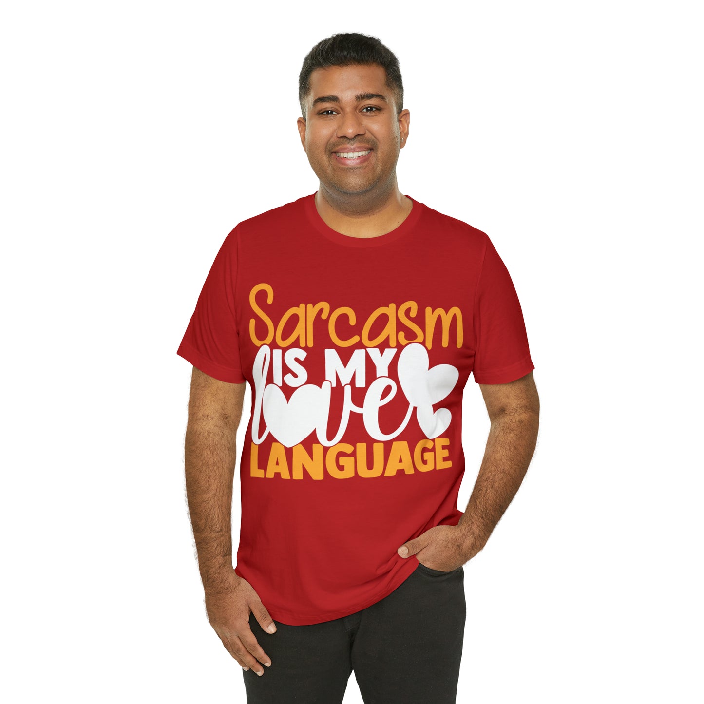 Sarcasm Is My Love Language T-Shirt