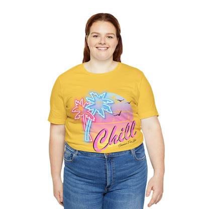 Chill Summer For Life T-Shirt