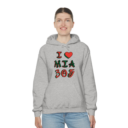 I love MIA 305 Hoodie