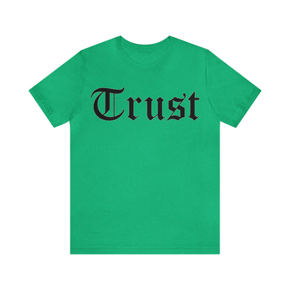 Trust T-Shirt