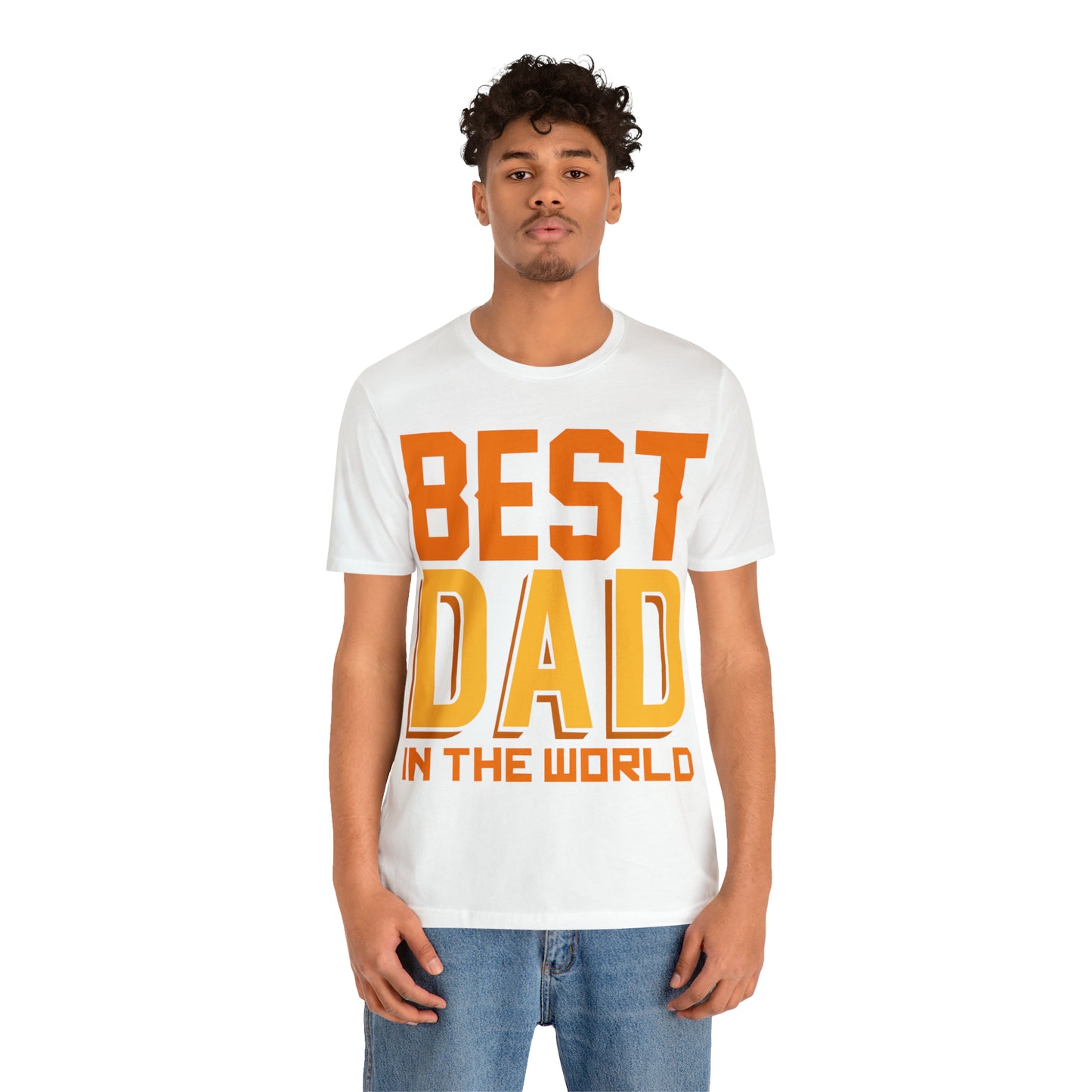 Best Dad in the world T-Shirt