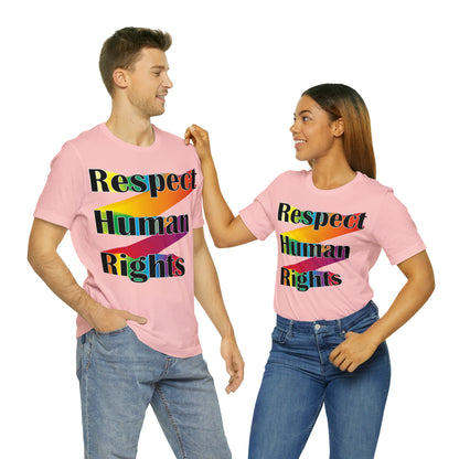 Respect Human Rights T-Shirt