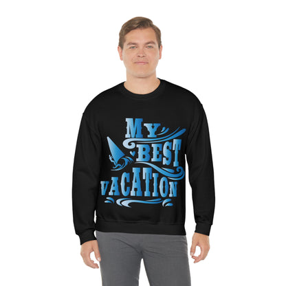 My best vacation Crewneck Sweatshirt