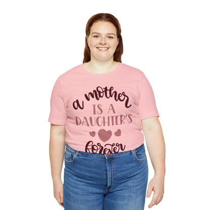 A Mother is a Daughters best friend T-Shirt