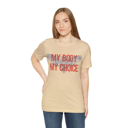 My Body Its My Choice T-Shirt