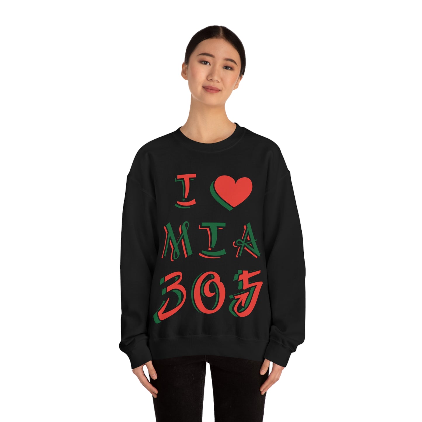 I love MIA 305 Crewneck Sweatshirt