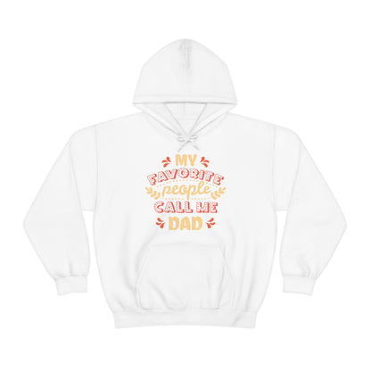 My Favorite People Call me Dad Hoodie