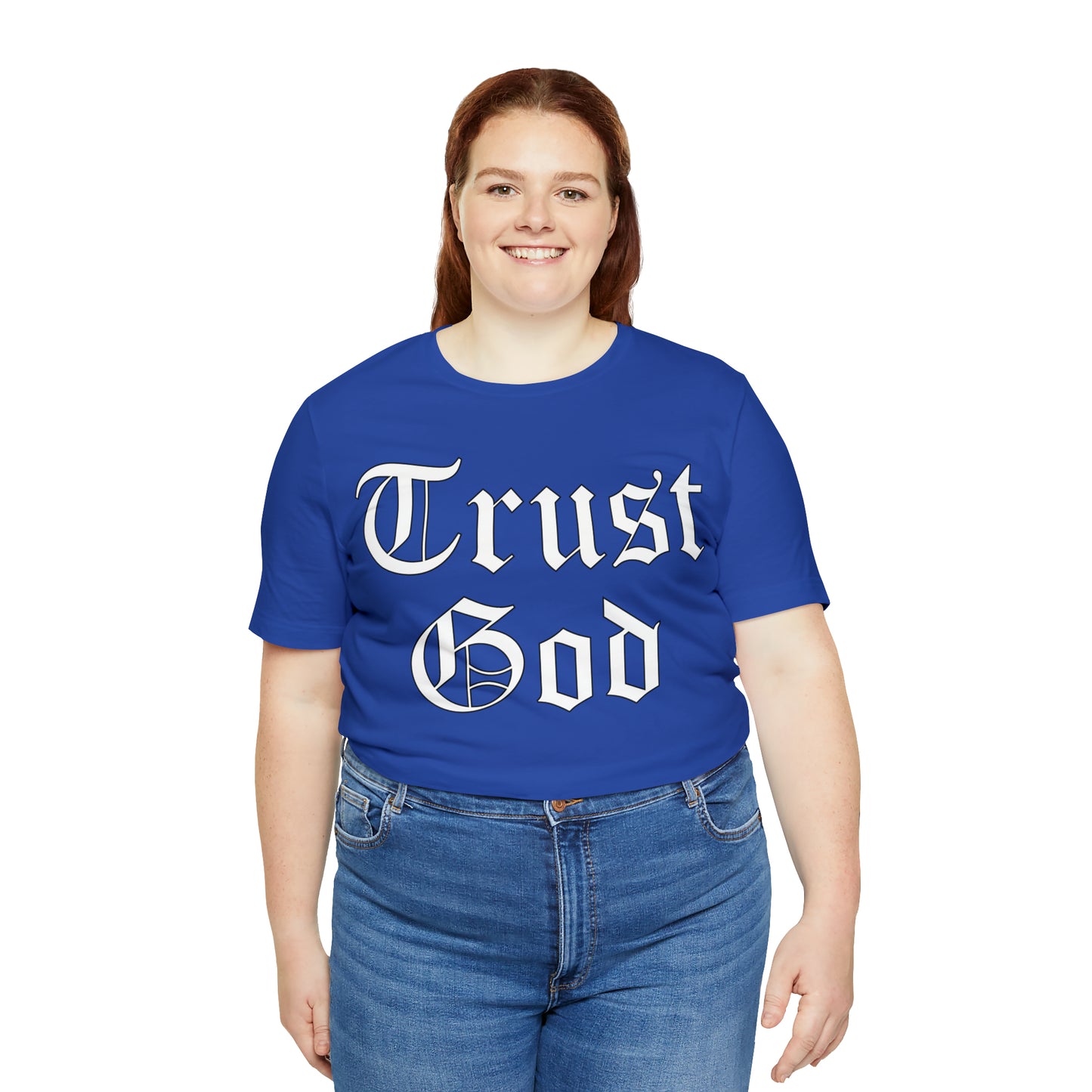 Trust God 1 T-Shirt