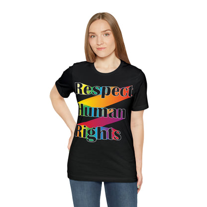 Respect Human Rights T-Shirt