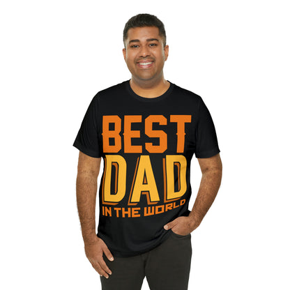 Best Dad in the world T-Shirt