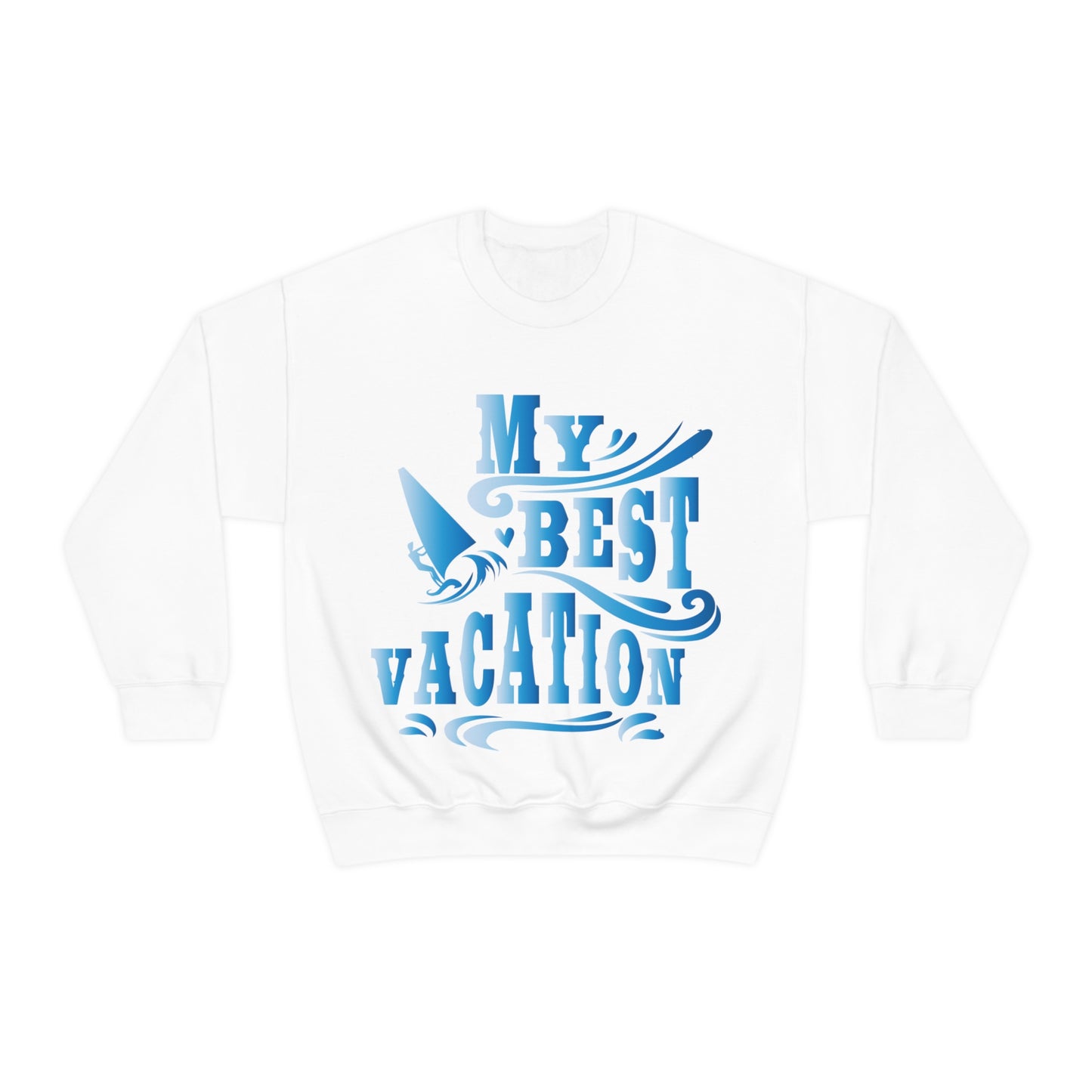 My best vacation Crewneck Sweatshirt