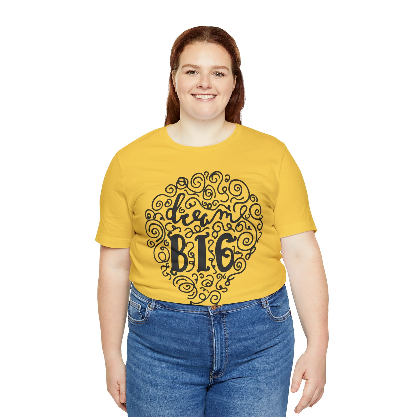 Dream Big T-Shirt