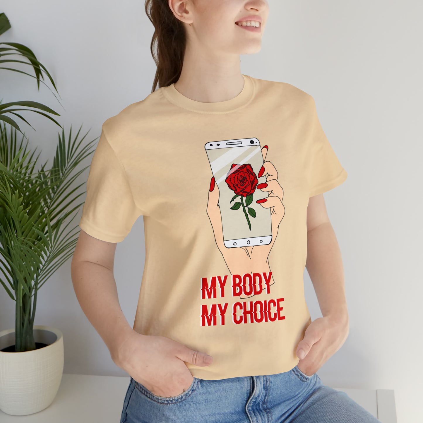 My Body is A Rose its My Choice T-Shirt