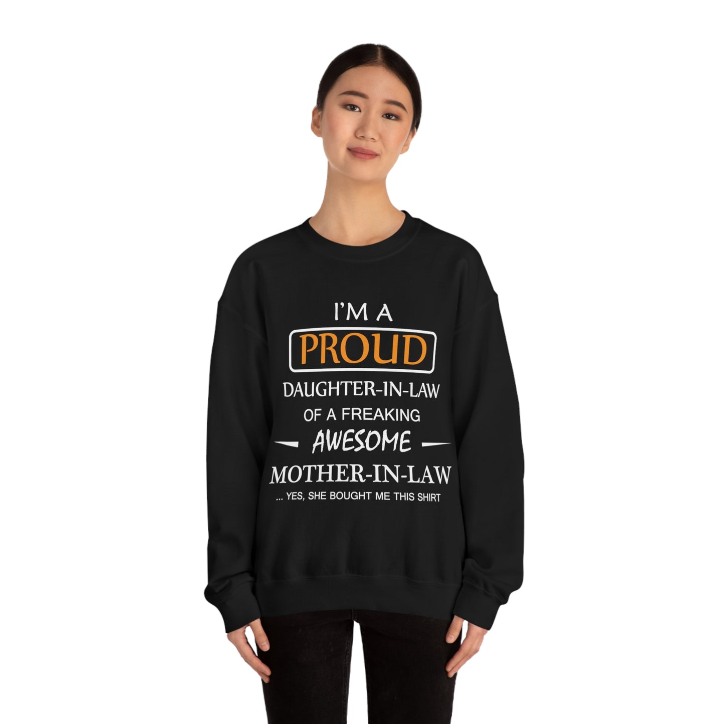 I'm A Proud Daughter in Law Crewneck Sweatshirt