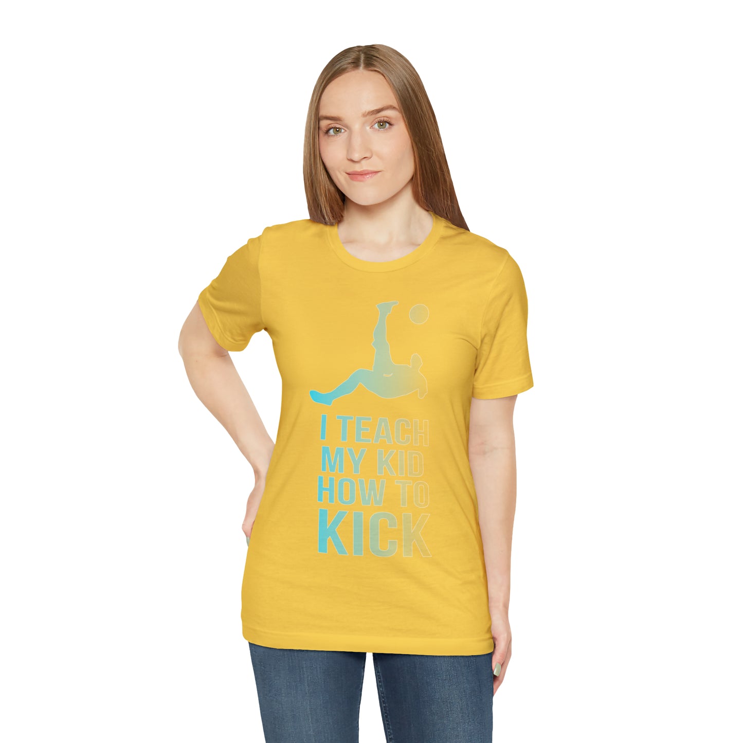 I teach my kid how to kick T-Shirt