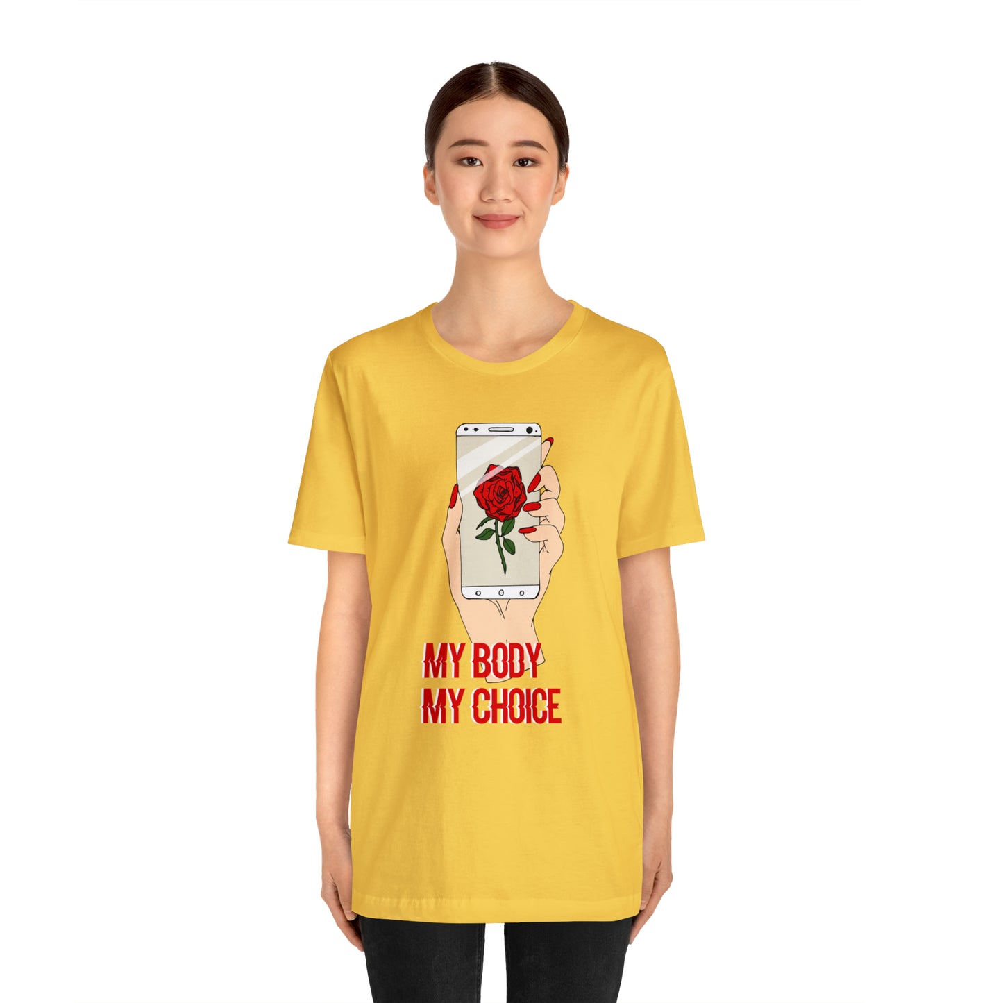 My Body is A Rose its My Choice T-Shirt