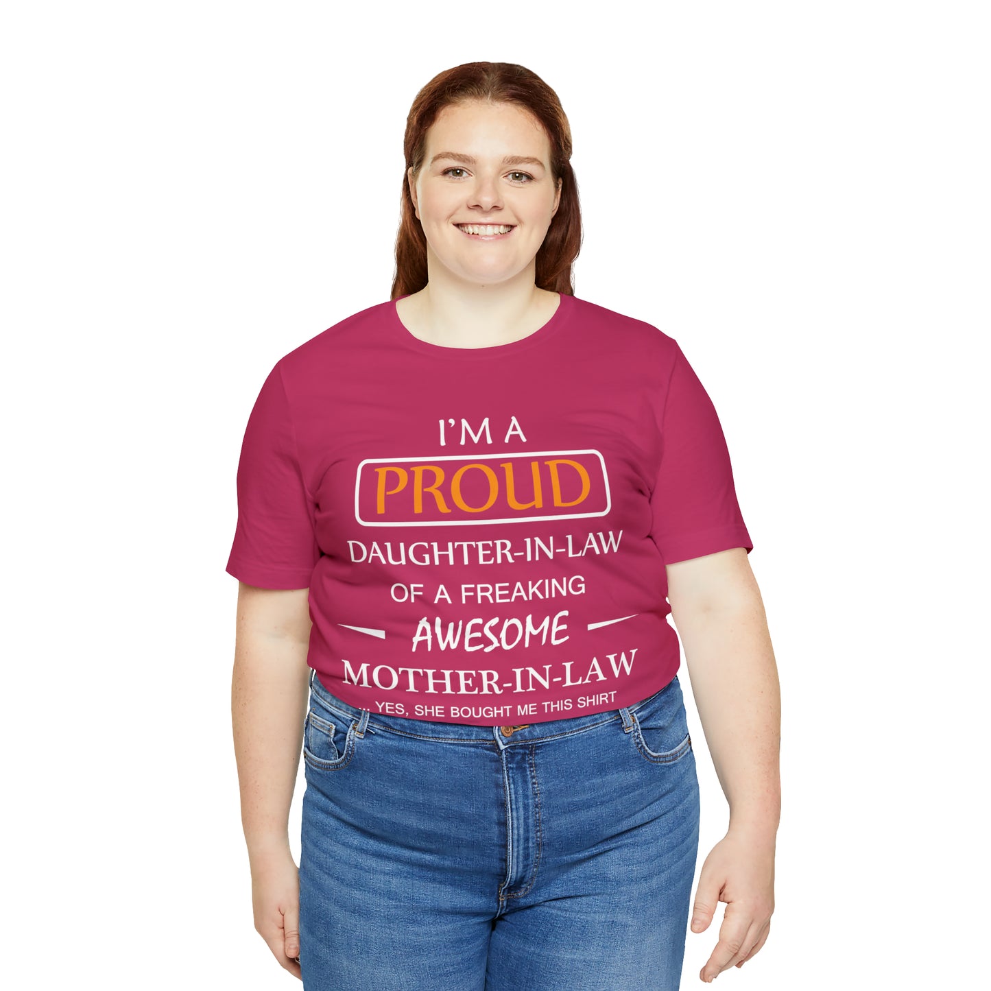 I'm A Proud Daughter in Law T-Shirt