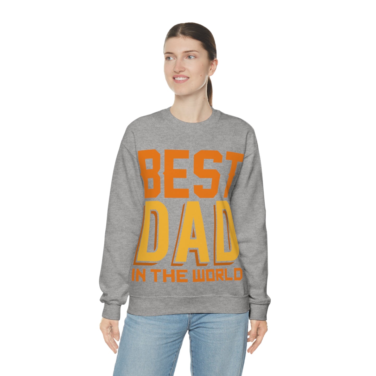 Best Dad in the world Crewneck Sweatshirt