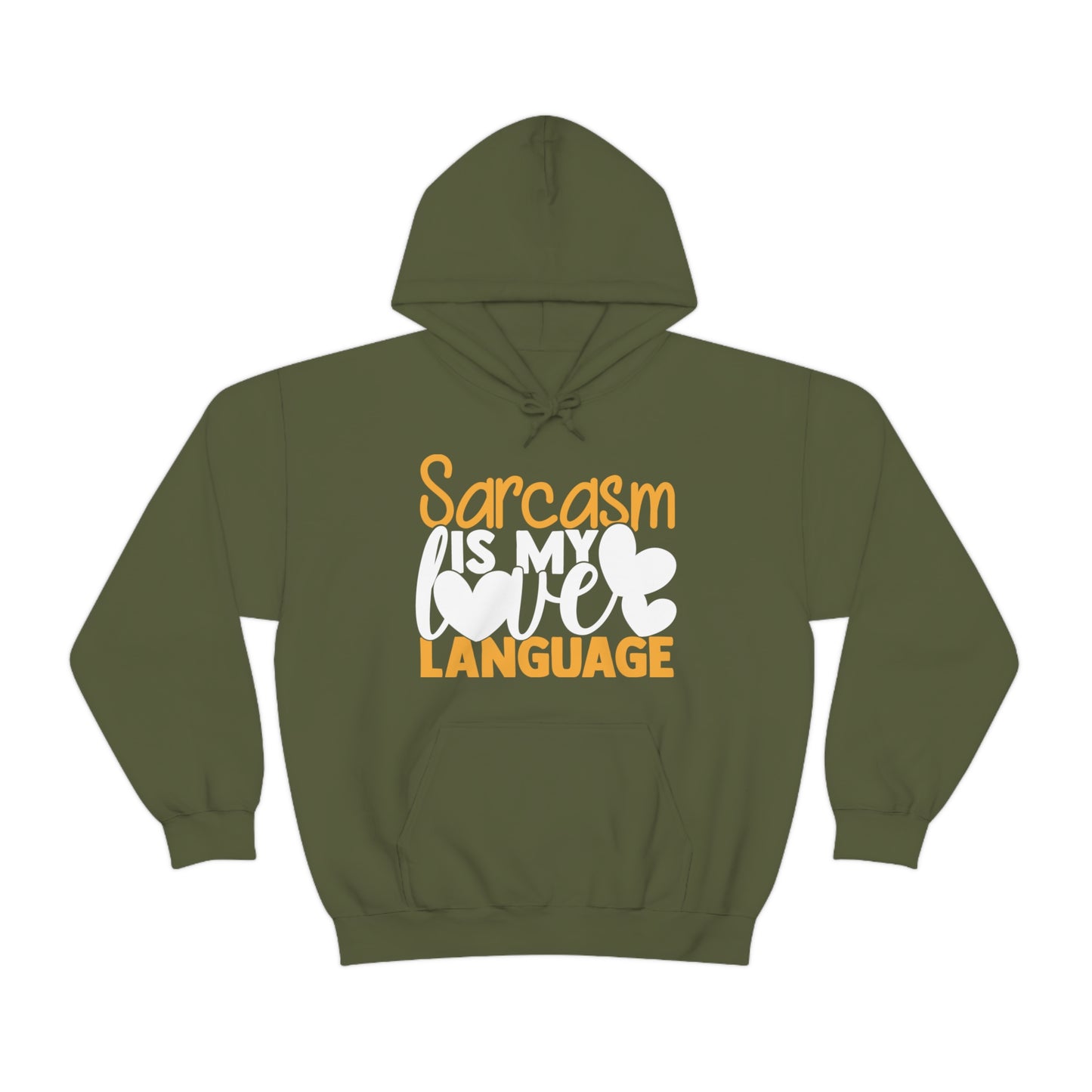 Sarcasm Is My Love Language Hoodie